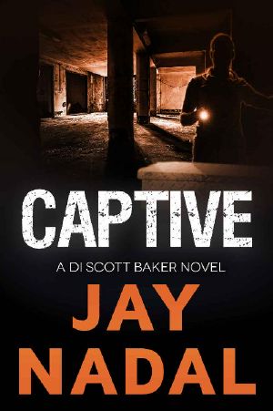 [DI Scott Baker 04] • Captive